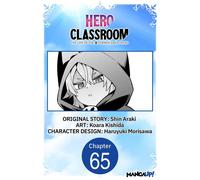 Hero Classroom #065 - Shin Araki - Manga UP! - ebook (ePub illustré) - Livre