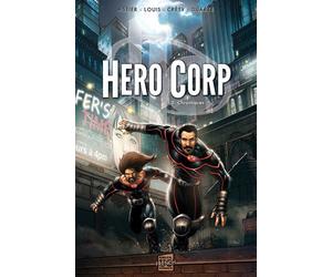 Hero Corp T02 - Chroniques - Simon Astier - Soleil - cartonné - Comics