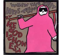 Hero Dishonest - When Shit Hits The Man