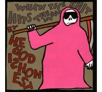 Hero Dishonest - When Shit Hits The Man [Import]