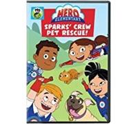 Hero Elementary: Sparks' Crew Pet Rescue! [Dvd]
