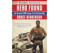 Hero Found – La plus grande évasion de prisonniers de guerre de la guerre du Vietnam – Collins
