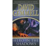 Hero In The Shadows: A captivating and breath-taking page-turner from the master of heroic fantasy