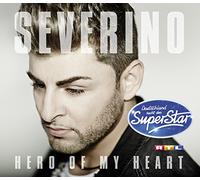 Severino – Hero of My Heart (2-Track) – CD single – Universal Music Group