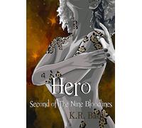 Hero, Second Of The Nine Bloodlines