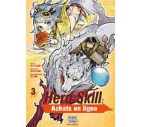 Hero Skill : Achats en ligne T03 - Ren Eguchi - Delcourt - broché - Manga