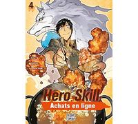 Hero Skill : Achats en ligne T04