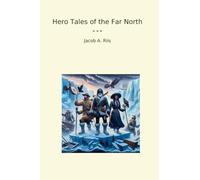 Hero Tales of the Far North