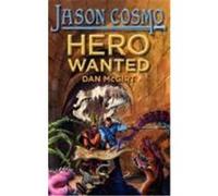 Hero Wanted McGirt, Dan (Auteur)