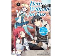 Hero Without A Class Volume 2