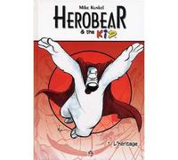 Herobear & the Kid T01 L'Héritage Tome 1 - KUNKEL MIKE - V2o Eds - cartonné - Bande dessinée