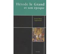 Hérode Le Grand Et Son Époque