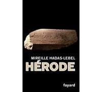Hérode Mireille Hadas-Lebel (Auteur)
