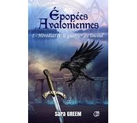 Hérodias et le guerrier au linceul: Epopées Avaloniennes 1