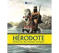Hérodote : Histoire du monde antique