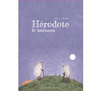 Hérodote le hérisson