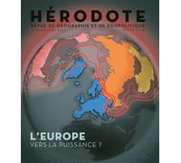 Hérodote N° 199 - L'Europe vers la puissance ? - Revue Hérodote - La découverte - broché - Revue