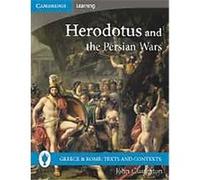 Herodotus And the Persian Wars, Greece and Rome: Texts and Contexts John Claughton (Auteur)