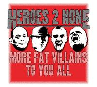 Heroes 2 None - More Fat Villains to You All [Import]