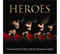 Band of Coldstream Guards - Heroes [Import]