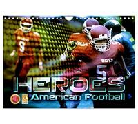 HEROES - American Football (Wandkalender 2026 DIN A4 quer), CALVENDO Monatskalender: Fantastische Bildkompositionen dynamischer Actionszenen vom Football Field