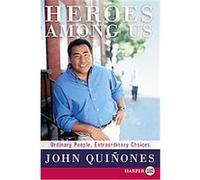 Heroes Among Us John Quis, Stephen P. Williams (Auteur)