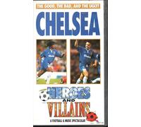Heroes and Villains - Chelsea [VHS]