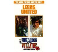 Heroes and Villains - Leeds United [VHS]