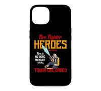 Heroes are Born Tough Like Daddy Proud Firefighters for Dad Coque pour iPhone 13