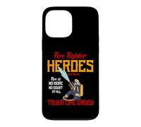 Heroes are Born Tough Like Daddy Proud Firefighters for Dad Coque pour iPhone 13 Pro Max