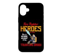 Heroes are Born Tough Like Daddy Proud Firefighters for Dad Coque pour iPhone 16 Plus