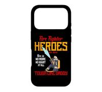 Heroes are Born Tough Like Daddy Proud Firefighters for Dad Coque pour iPhone 17 Pro
