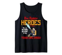Heroes are Born Tough Like Daddy Proud Firefighters for Dad Débardeur