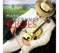 Heroes by O'Connor, Mark (1993) Audio CD