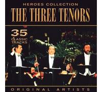 Heroes Collection : The Three Tenors