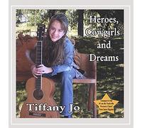 Heroes Cowgirls & Dreams