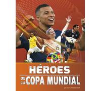 Héroes de la Copa Mundial