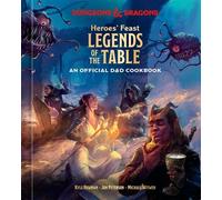 Heroes' Feast Legends of the Table (Dungeons & Dragons) An Official D&D Cookbook - Newman Kyle - Ten Speed Press - ebook (ePub) - Livre