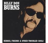 Heroes, Friends & Other Troubled Souls