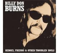 Heroes, Friends & Other Troubled Souls [Import]