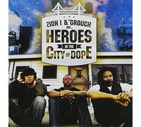 Heroes in the City of Dope