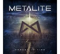 Metalite – Heroes in Time – CD – Réédition 2022 – Digipack