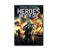 Heroes Never Die
