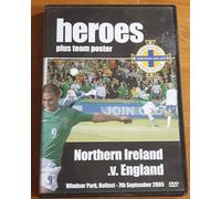 Heroes: Northern Ireland v. England - Windsor Park, Belfast, 7th September 2005 [DVD]