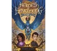 Heroes Of Havensong: Dragonboy