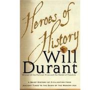 Heroes of History by Will Durant Will Durant (Auteur)