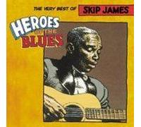 James, Skip - Heroes of The Blues