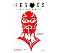 Heroes: Vengeance: El Vengador