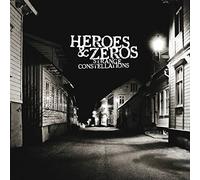 Heroes & Zeros - Strange Constellation [Import]