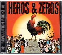 Heroes & Zeros - Wake Up Call [Import]